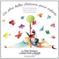 Les Plus Belles Chansons Pour Enfants -Various Artists CD