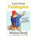 Love from Paddington -Michael Bond Children's Novel Book