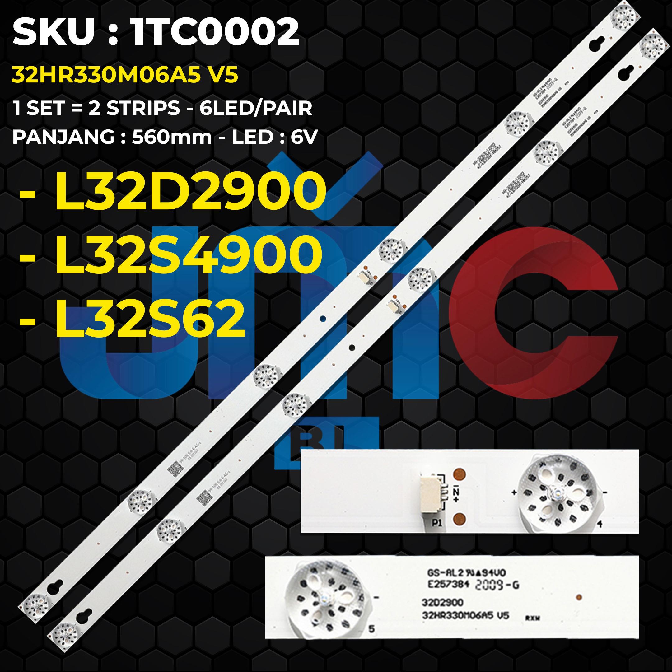 Backlight TV TCL 32Inch L32D2900 L32S62 L32S4900 32D2900 32S62 32S4900 32HR330M06A5 V5