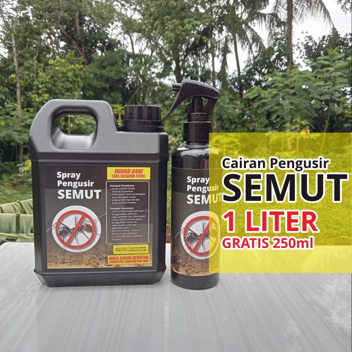 [Bogortani] PEMBASMI SEMUT RUMAH | SEMUT TANAMAN | AMAN BUAT TANAMAN | 100% EFEKTIF AMPUH | 1 LITER GRATIS 250ML