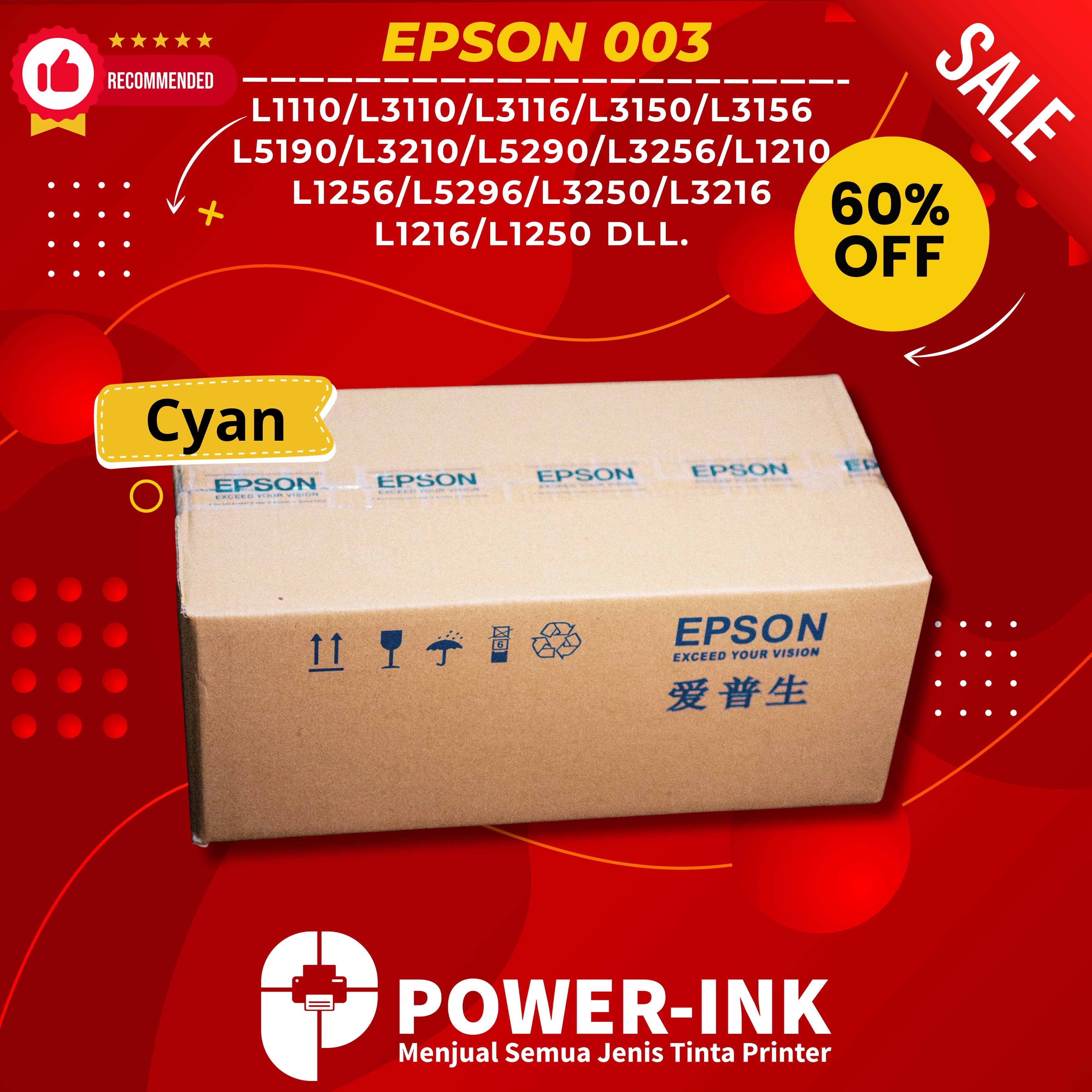 TINTA EPSON 003 PREMIUM 60 Pcs (1Box) UNTUK PRINTER SERIES L1110/L3110/L3116/L3150/L3156/L5190/L3210/L5290/L3256/L1210/L1256/L5296/L3250/L3216/L1216/L1250