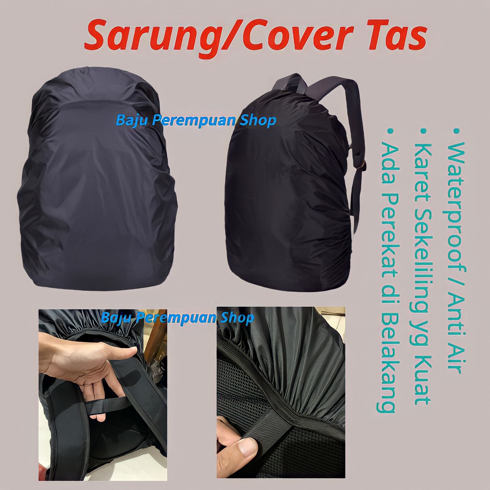 Sarung Tas Ransel Cover Bag Punggung Waterproof Anti Air Debu ada Perekat Dibelakang Jahitan Kuat