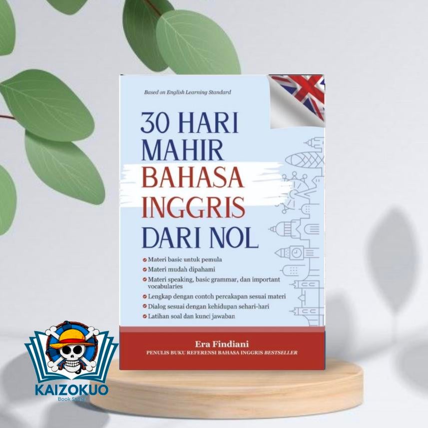 BUKU CARA GAMPANG BELAJAR BAHASA INGGRIS - DARI NOL SAMPAI JAGO | BUKU 30 HARI MAHIR BAHASA INGGRIS DARI NOL