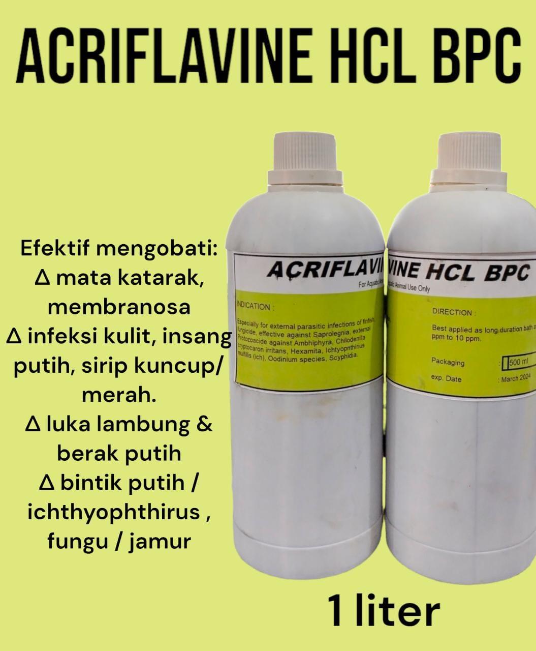 ACRIFLAVINE HCL BPC 1 liter / 500 ml Obat kuning ikan hiasobat luka sirip/borok