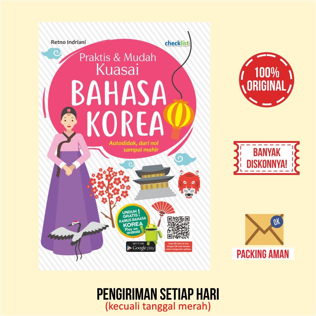 Buku Praktis & Mudah Kuasai Bahasa Korea (Retno Indriani)