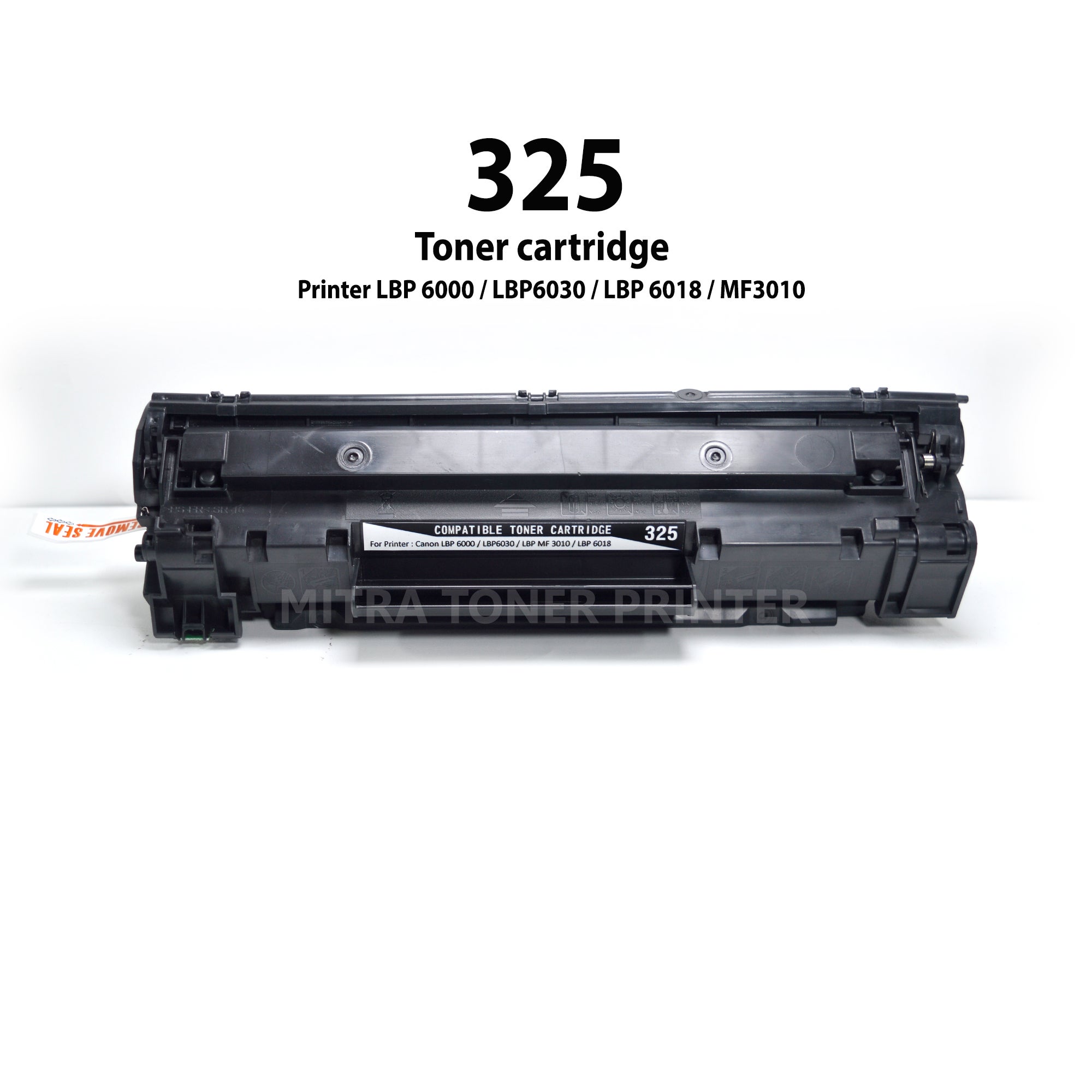 Toner cartridge 325 printer Canon LBP 6030 6000 MF3010 6018 -Best Quality