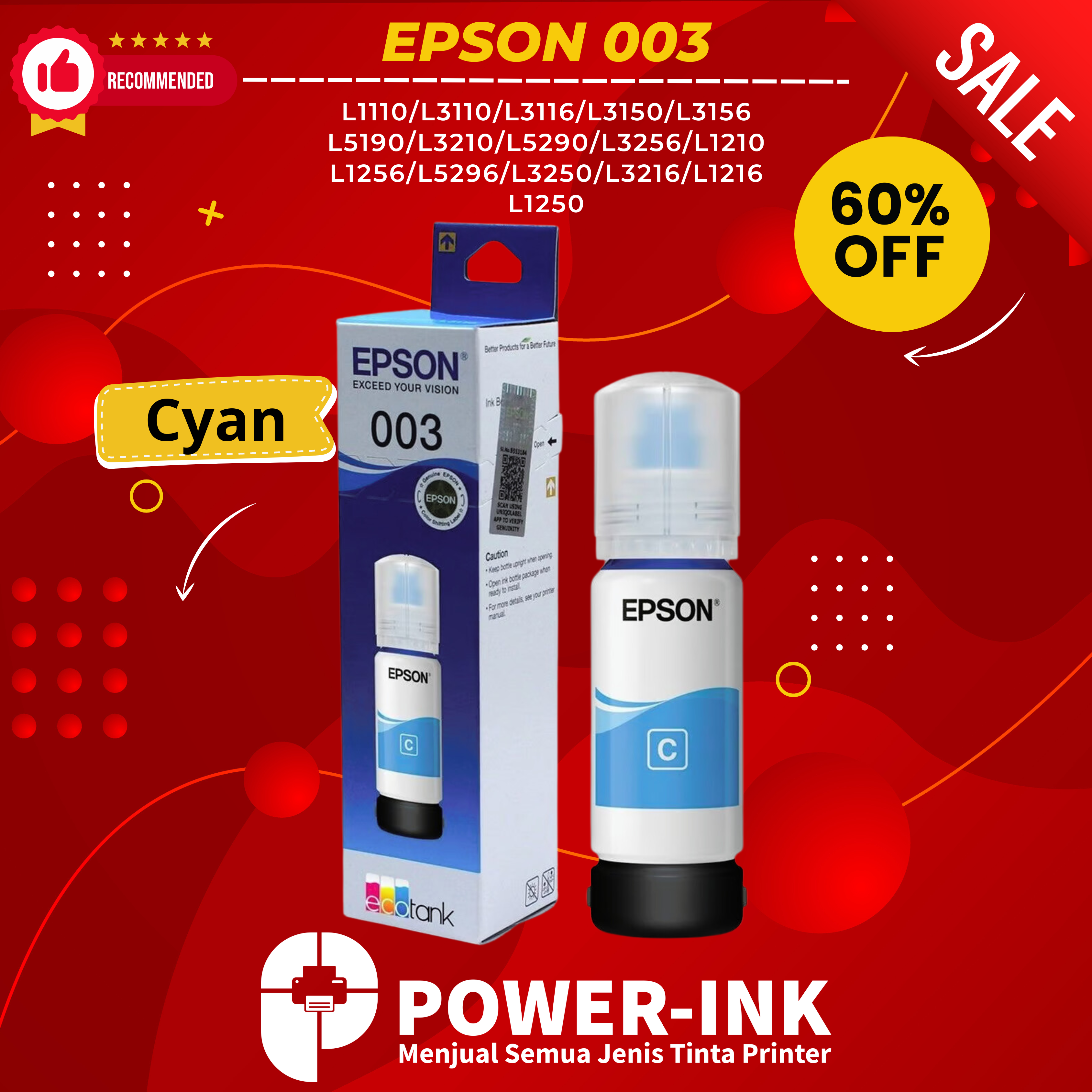 TINTA EPSON 003 PREMIUM UNTUK PRINTER SERIES L1110/L3110/L3116/L3150/L3156/L5190/L3210/L5290/L3256/L1210/L1256/L5296/L3250/L3216/L1216/L1250