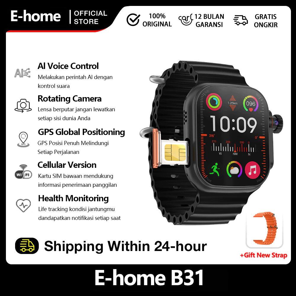[Bisa Sim&Video] E-home Watch Shop B31S Sim Card Support 4G/5G Smartwatch 360° Rotational Camera Jam Tangan Couple GPS NFC Full Touch Screen Message Reply Cellular Version RAM 4/64GB Built-in Goole Play Bisa WhatsApp | TikTok | Hotspot Sport Smart Watch