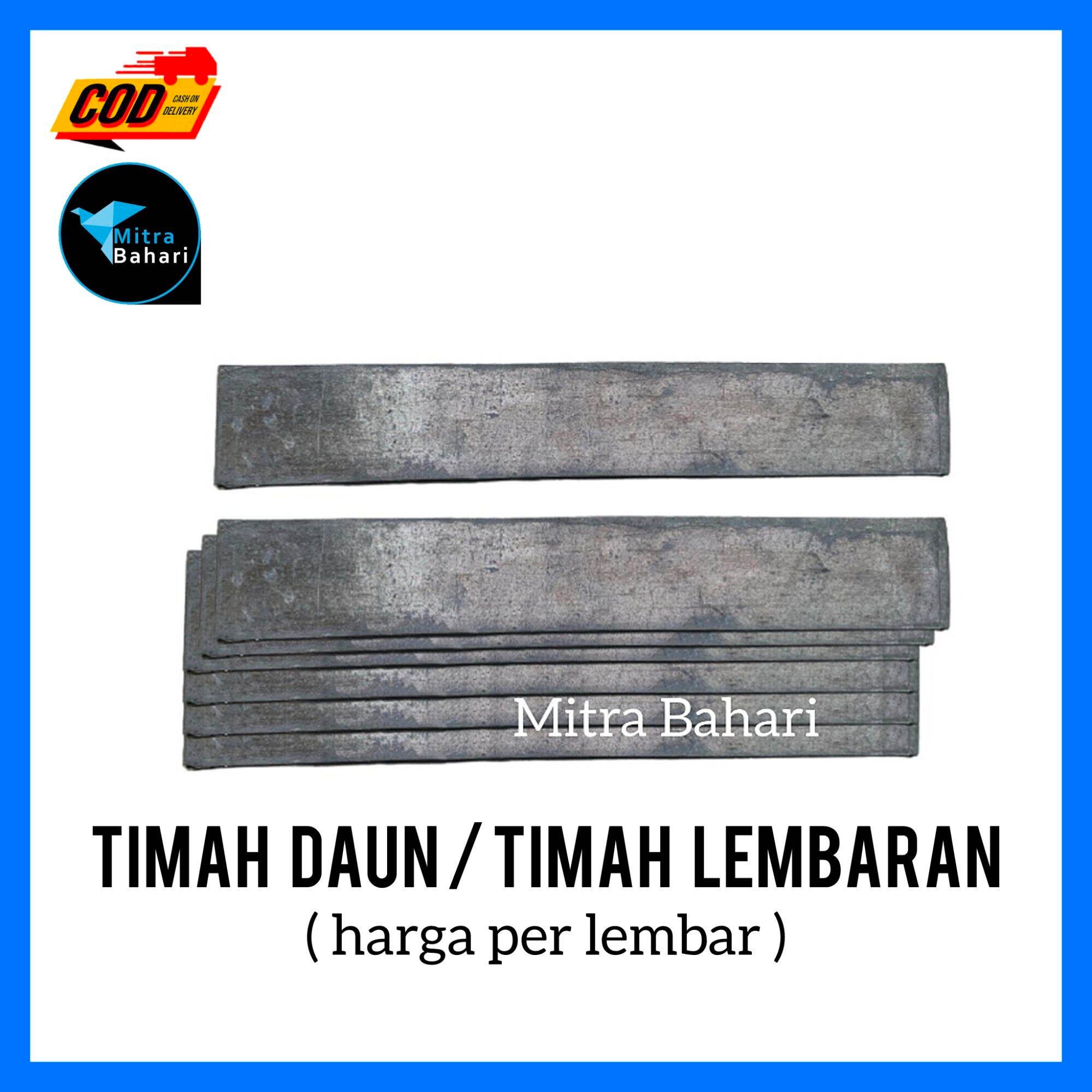 TIMAH LEMPENG / TIMAH DAUN / TIMAH JARING IKAN / TIMAH KILOAN / BATU TIMAH / BATU JARING / TIMAH COD / TIMAH LIPAT