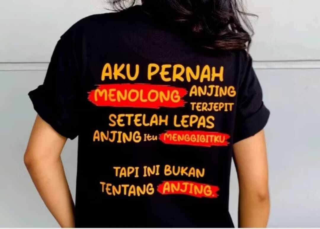 Kaos T shirt Distro kata-kataIni bukan tentang Anjingbahan katun combat30s