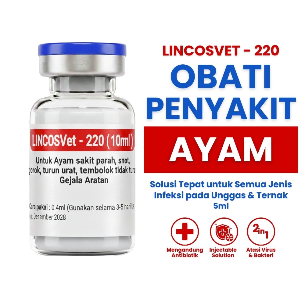 Lincosvet 200 5ml - Obat Untuk Ayam Sakit - Lincosvet 200 Ampuh - Obat Sakit Ayam Ampuh