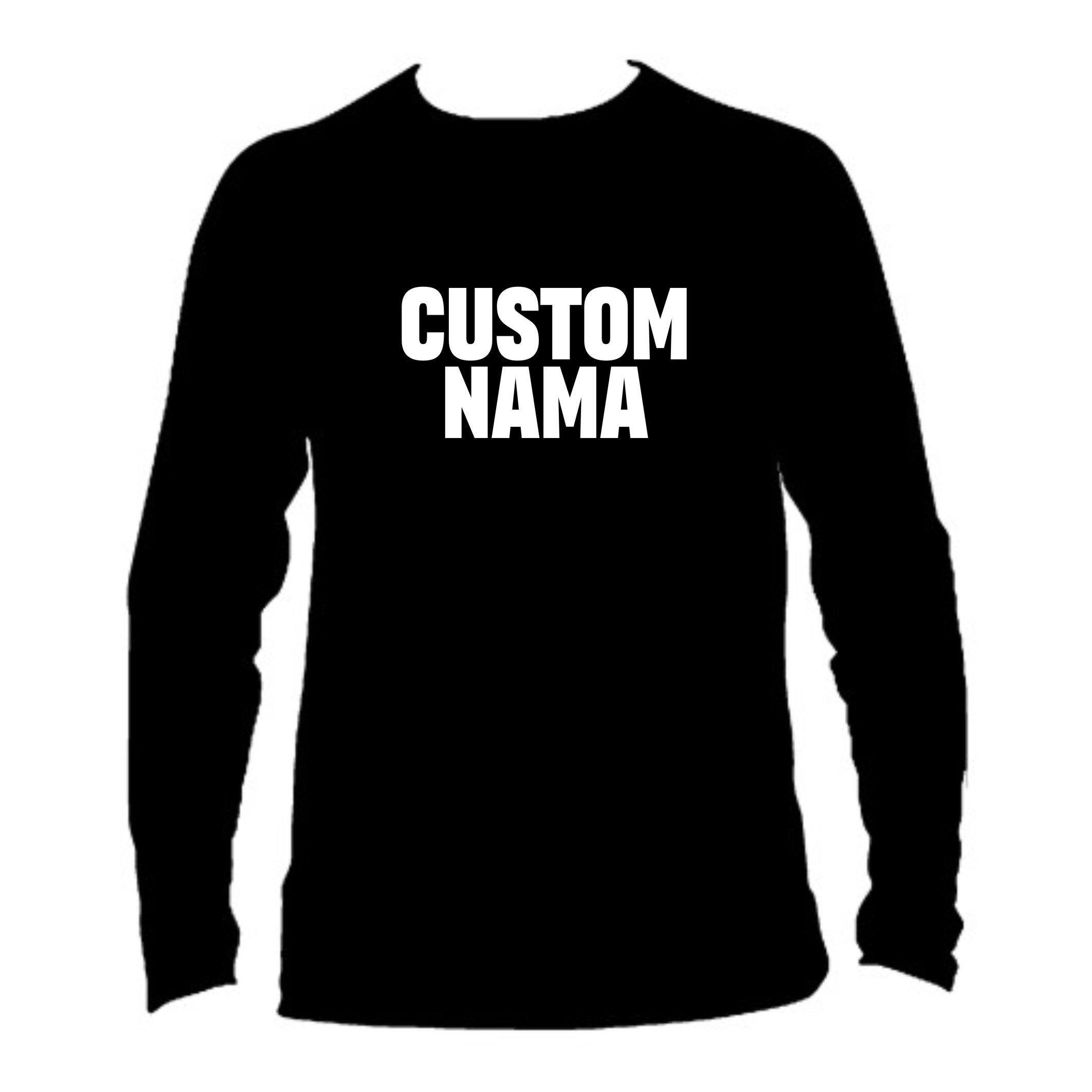 KAOS CUSTOM NAMA SESUAI KEINGINAN LENGAN PANJANG CWE CWO PAKAIAN PRIA TSHIRT DAN KAOS DALAM