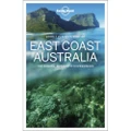 Lonely Planet Experience East Coast Australia 1st Edition