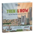 Lonely Planet Cities: Then & Now