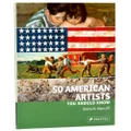 Book 50 American Artists You Should Know