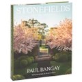 Book Stonefields By The Seasons by Paul Bangay