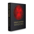 Assouline Louis Vuitton Windows