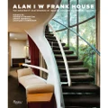 Book Alan I W Frank House The Modernist Masterwork