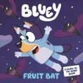 Bluey Fruit Bat Board Book
