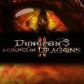 Dungeons 2 - A Chance Of Dragons