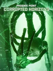 Phoenix Point - Corrupted Horizons