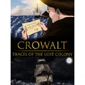 Crowalt: Traces of the Lost Colony