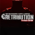 The Walking Dead: Saints & Sinners - Chapter 2: Retribution - Payback Edition