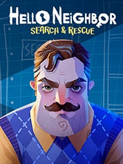 Hello Neighbor VR: Search and Rescue