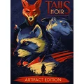 Tails Noir: Artifact Edition