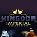 Kingdom Imperial Collection