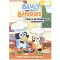 Bluey Bluey and Bingo's Fancy Restaurant Cookbook