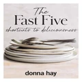 Donna Hay The Fast Five