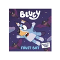 Bluey Fruit Bat Book