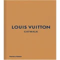 Louise Rytter Louis Vuitton: Catwalk (Hardback)