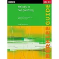 Berklee Press Melody in Songwriting: Tools and Techniques for Writing Hit Songs Book