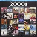 Hal Leonard Songs of the 2000s Book: The New Decade Series with Online Play-Along Backing Tracks