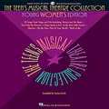 Hal Leonard The Teen's Musical Theatre Collection Song Book for Womens with Online Access: Young Women's Edition
