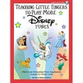 Willis Music Teaching Little Fingers to Play More Disney Tunes Book with CD: Piano Solos with Optional Teacher Accompaniments