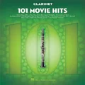 Hal Leonard 101 Movie Hits for Clarinet Book