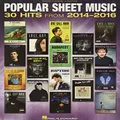 Hal Leonard Popular Sheet Music 30 Hits from 2014-2016 Book