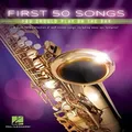 Hal Leonard First 50 Songs You Should Play on the Sax Music Book
