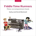 Oxford University Press Fiddle Time Runners Piano Accompaniment Book: Piano Accompaniment for Violin Edition