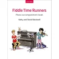 Oxford University Press Fiddle Time Runners Piano Accompaniment Book: Piano Accompaniment for Violin Edition