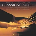 Hal Leonard The Big Book of Classical Music Piano Solo Songbook