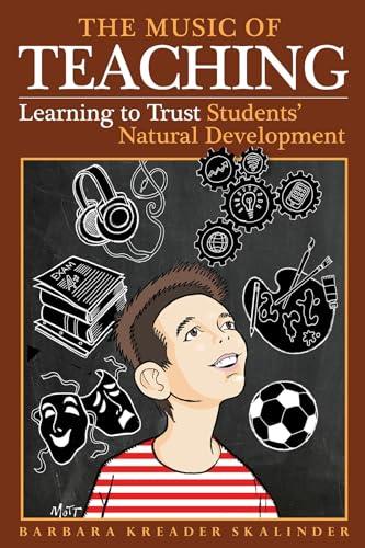 Hal Leonard The Music of Teaching Book: Trusting Students Natural Development