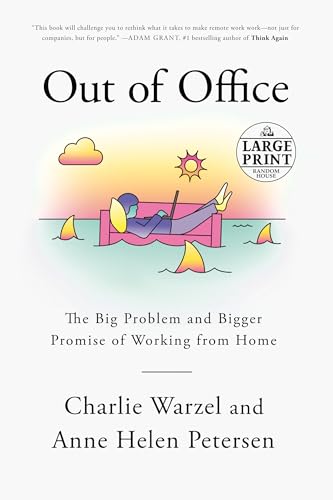 Out of Office: The Big Problem and Bigger Promise of Working from Home