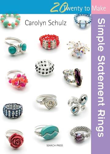 Twenty To Make: Simple Statement Rings