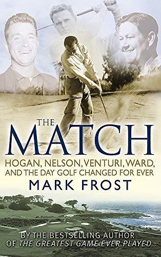 The Match by Mark Frost (2008-08-01)