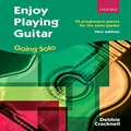 Oxford University Press Enjoy Playing Guitar Going Solo Book: 25 progressive pieces for the early grades