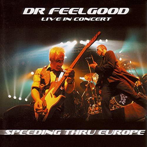Grand Records Dr. Feelgood – Speeding Thru Europe CD